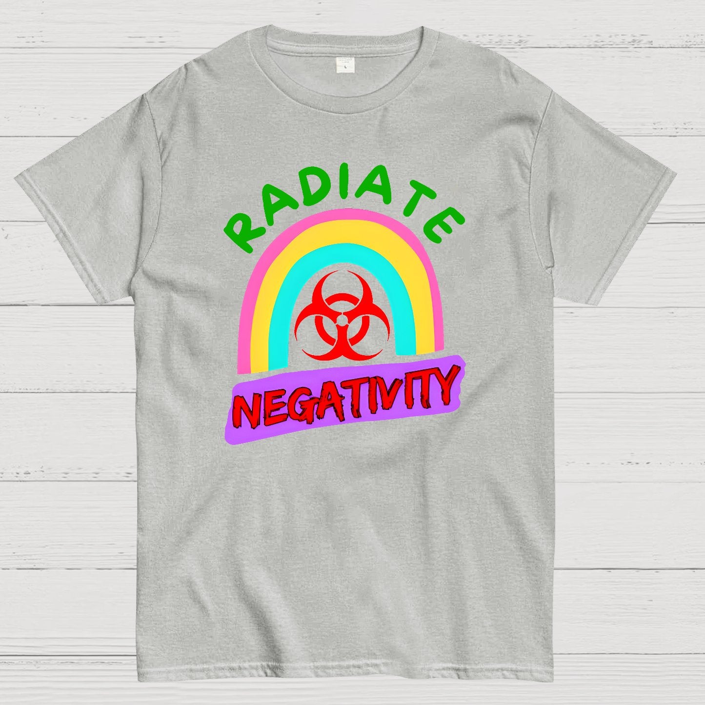 Radiate Negativity - Sarcastic Organic Rainbow Geek T-Shirt