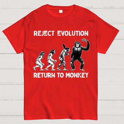 Reject Evolution  Return To Monkey Funny Geek T-Shirt