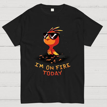I‘m On Fire Today Geek T-Shirt