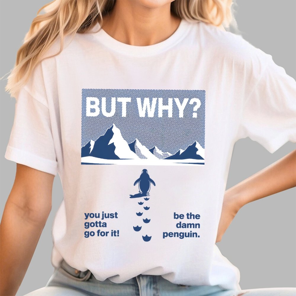 But Why Geek T-Shirt