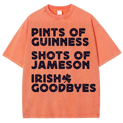Pints Shots Goodbyes-St. Patrick's Day Vintage Distressed T-shirt