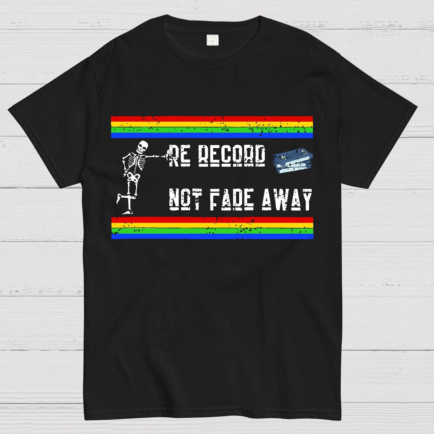 Re Record Not Fade Away Geek T-Shirt
