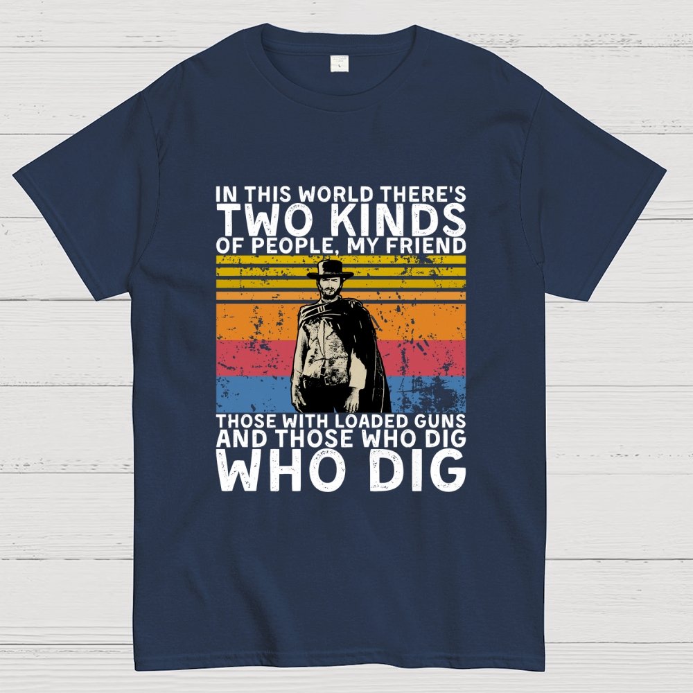 In This World There's Two Kinds Of People Geek T-Shirt