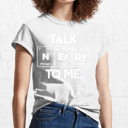 Talk Nerdy To Me Geeky T-Shirt