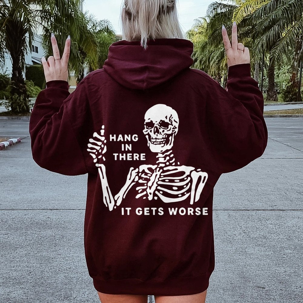 Hang In There Skeleton Printed Back Unisex Cotton Hoodie