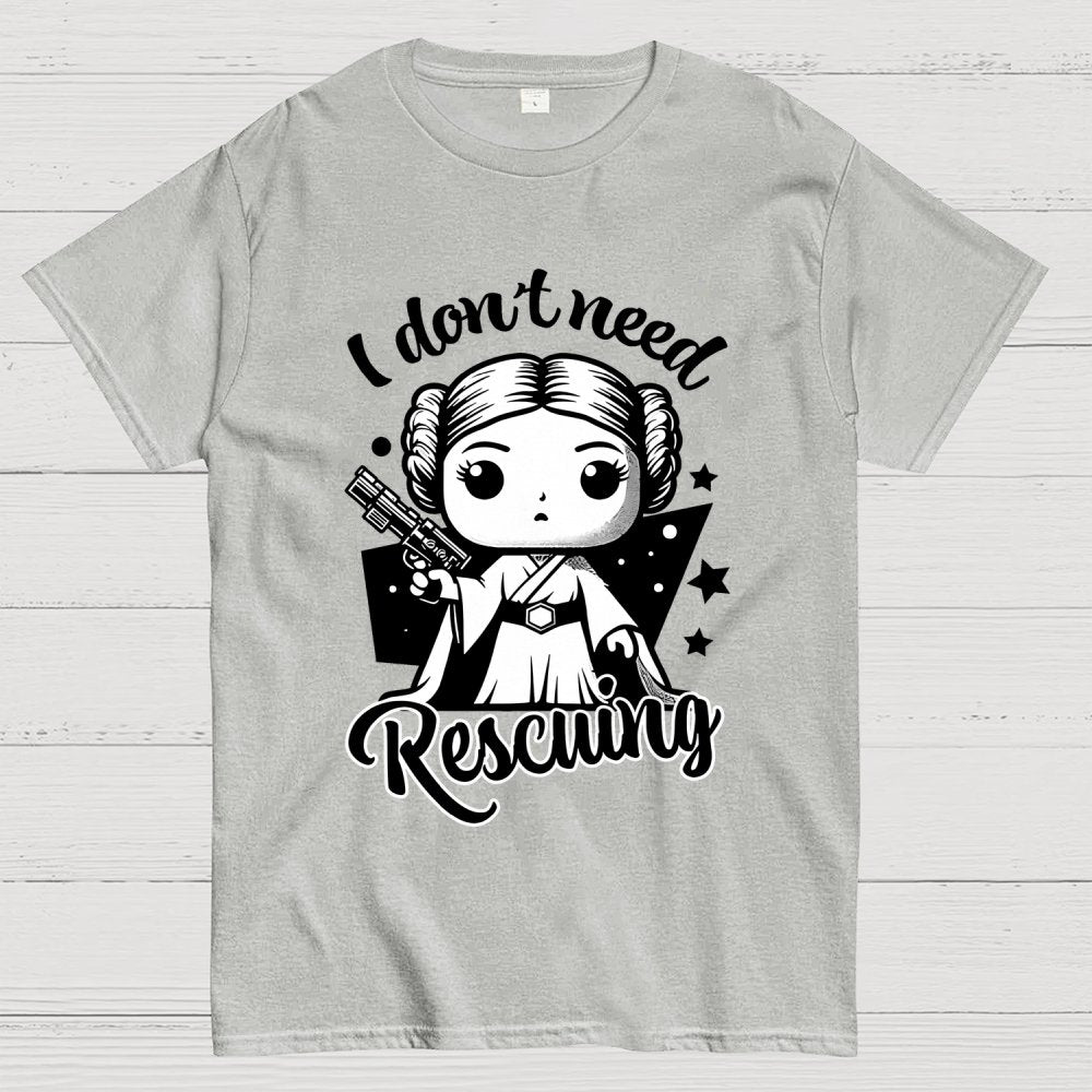 I Don't Need Rescuing Geek T-Shirt