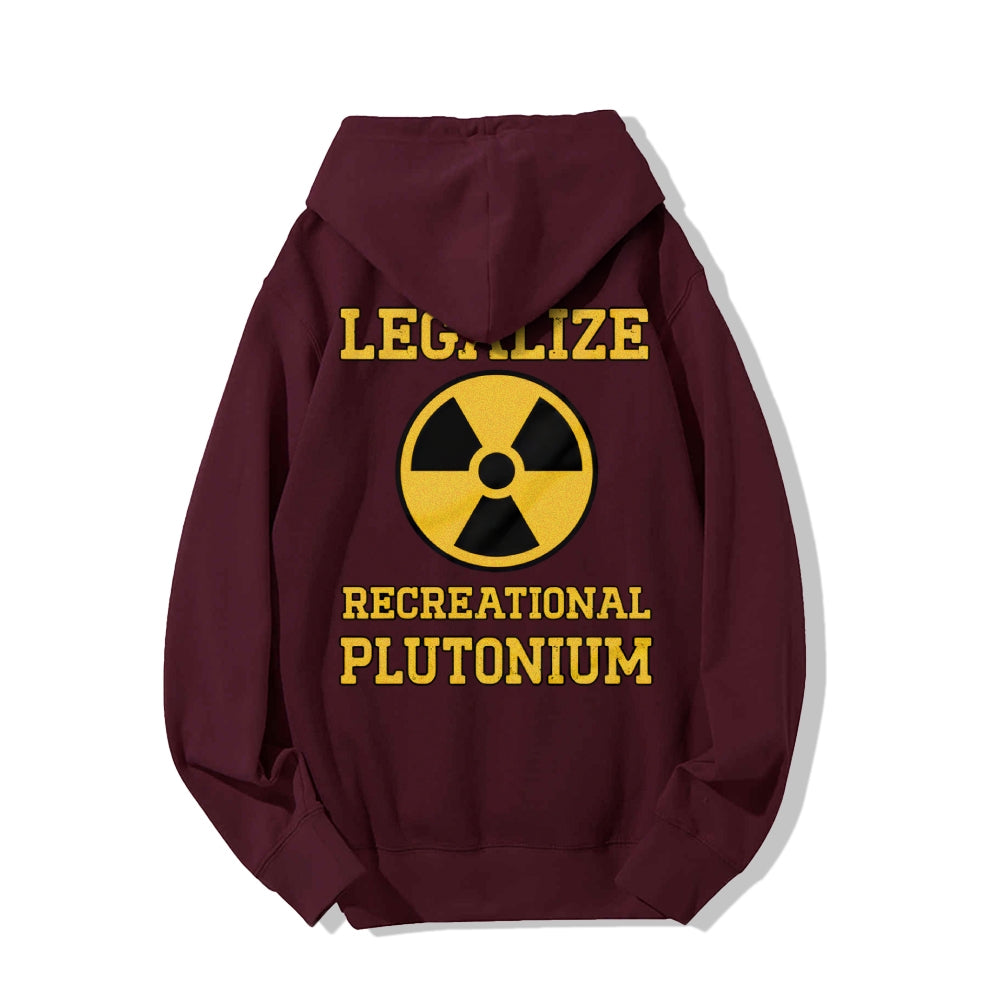 Legalize Recreational Plutonium Printed Back Cotton Hoodie