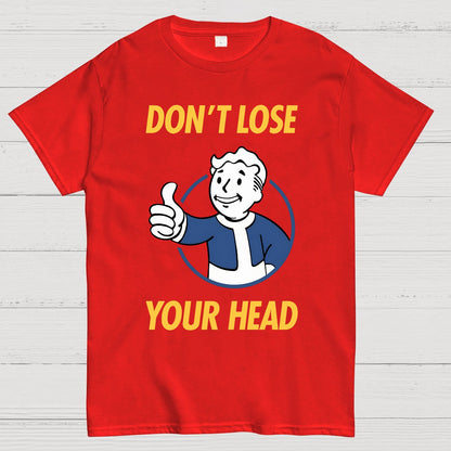 Don't Lose Your Head Geek T-Shirt