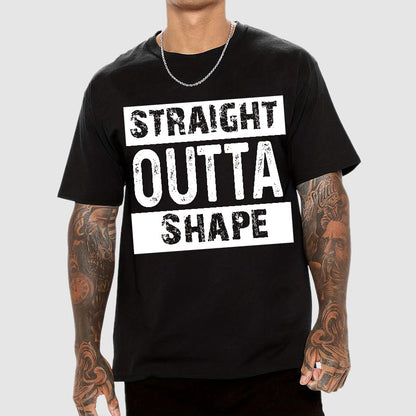 Straight Outta Shape Geek T-Shirt