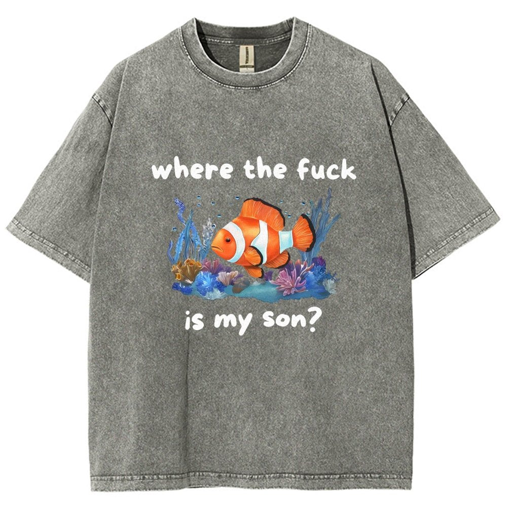 Where The F*ck Is My Son Vintage Distressed T-shirt