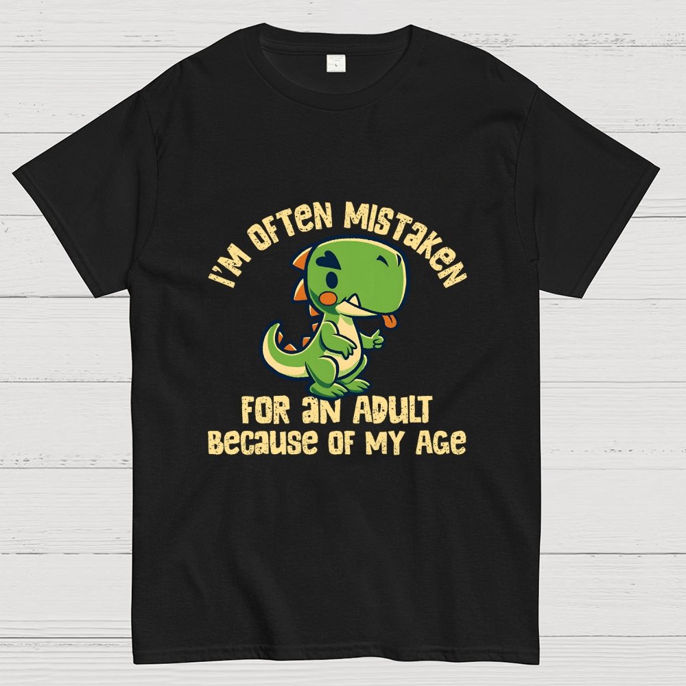 I'm Often Mistaken For An Adult Geek T-Shirt