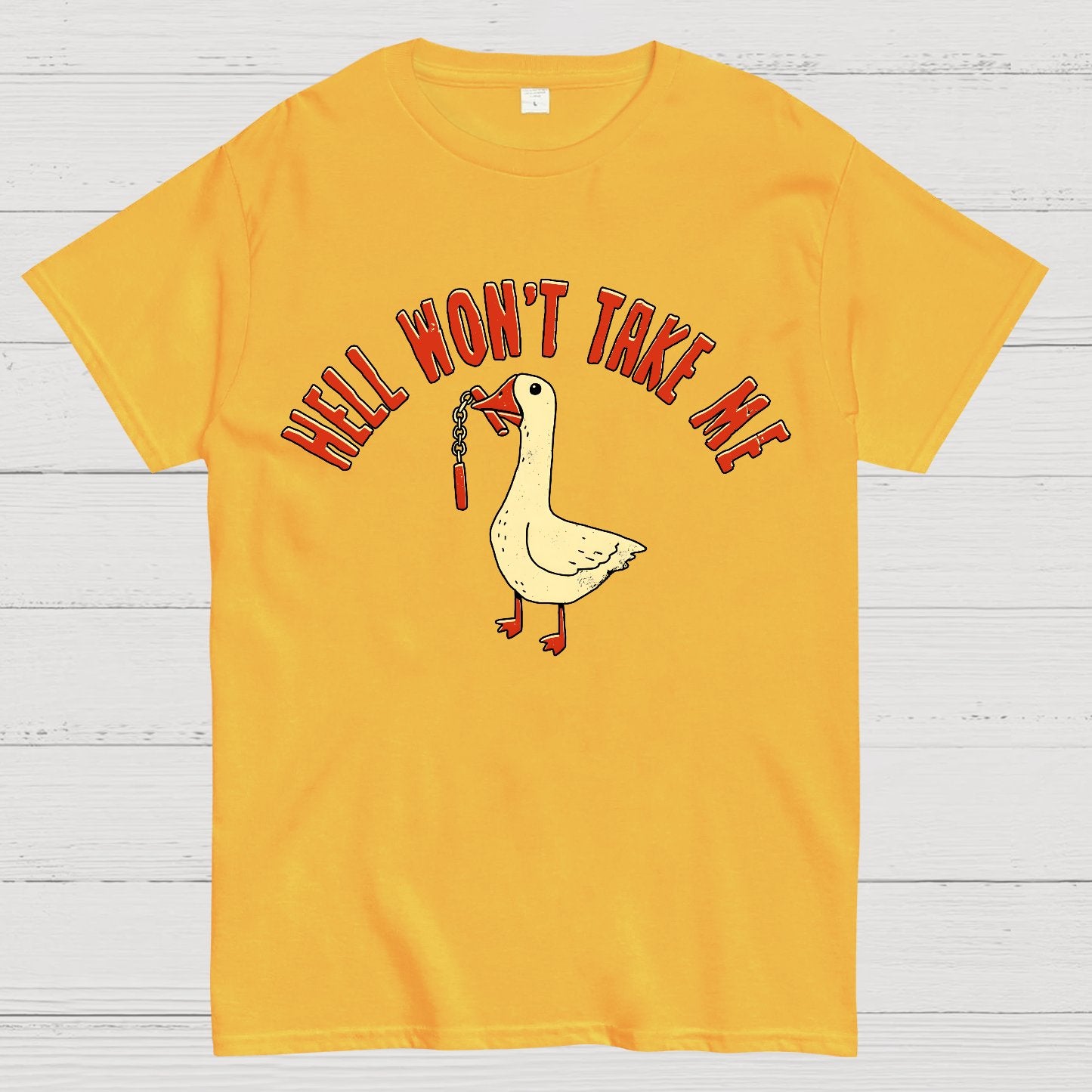 Hell Won't Take Me Geek T-Shirt