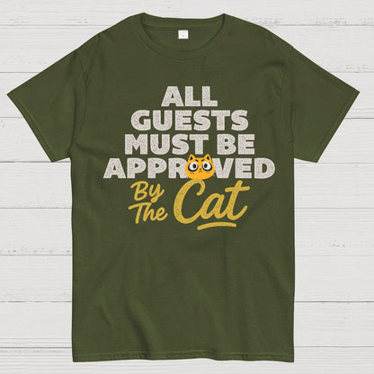All Guests Must Be Approved By The Cat Geek T-Shirt