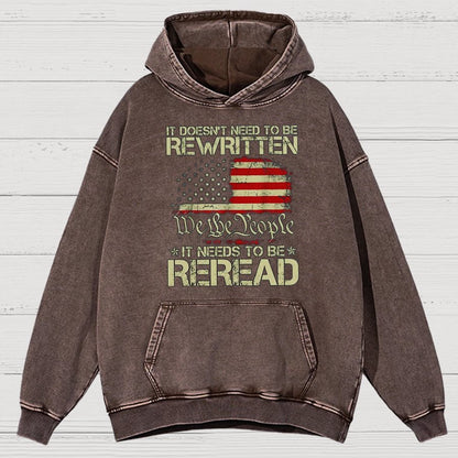 It Doesn't Need To Be Rewritten It Needs To Be Reread 1776 Vintage Distressed Hoodie
