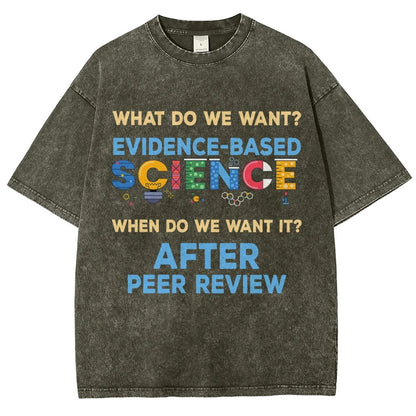 We want evidence-based Science Vintage Distressed T-shirt