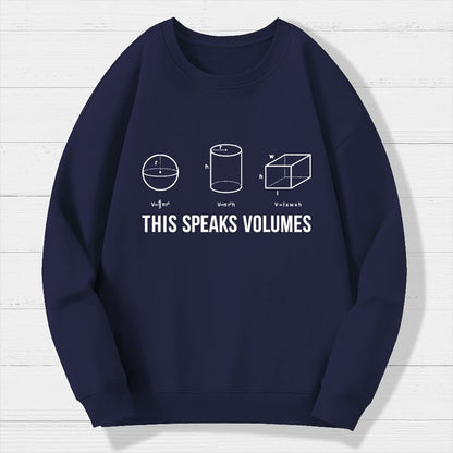 This Speaks Volumes Geometry Geek Cotton Sweatshirt