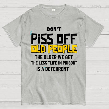 Don't Piss Off Old People Geek T-Shirt