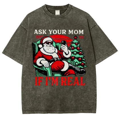 Ask Your Mom Funny Santa Vintage Distressed T-shirt