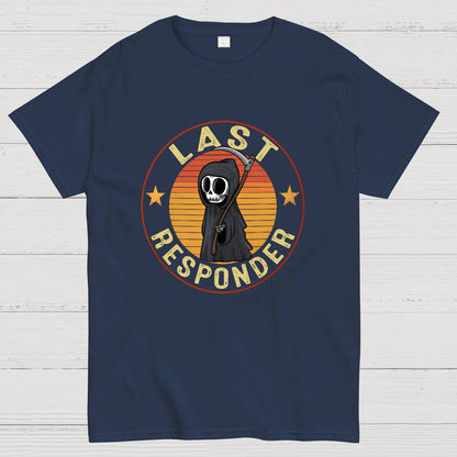 Last Responder Geeky T-Shirt