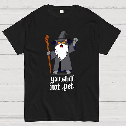 You Shall Not Pet Geek T-Shirt