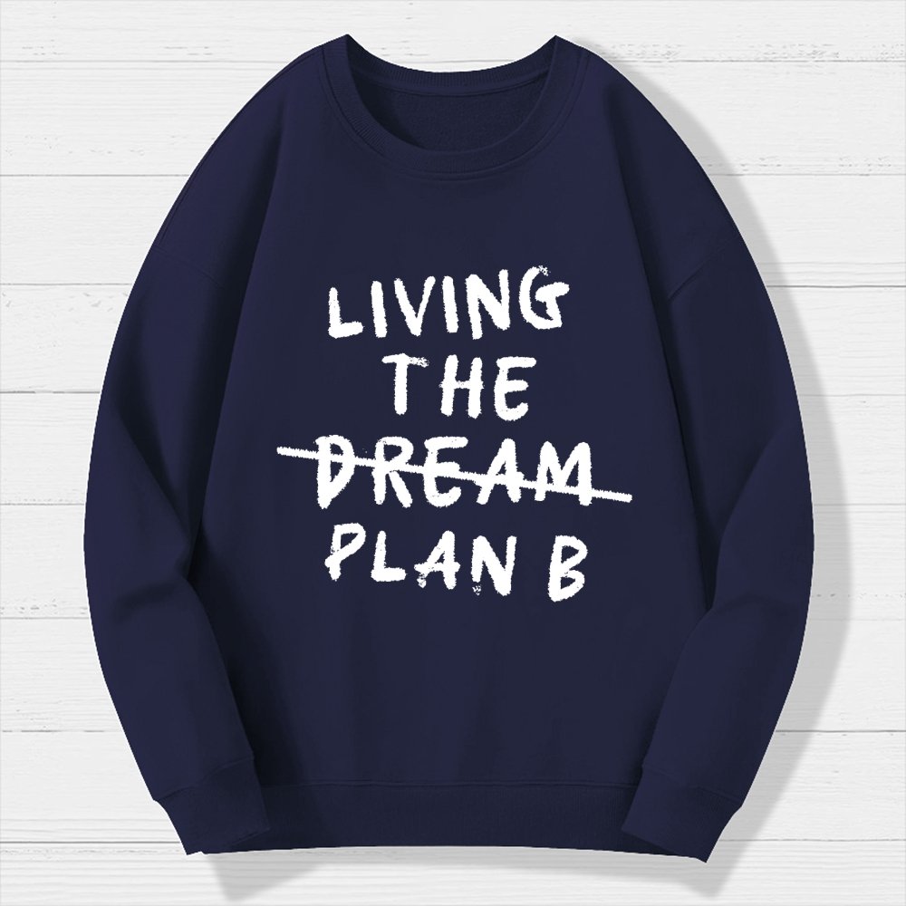 Living Plan B Geek Cotton Sweatshirt
