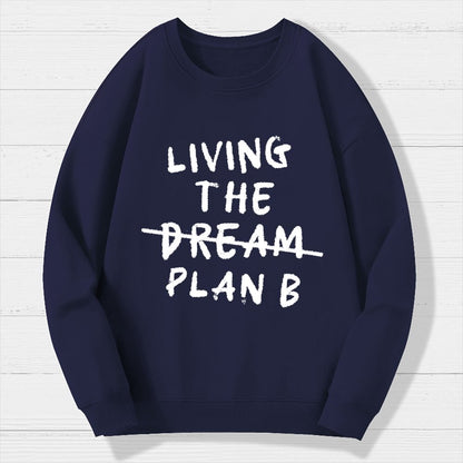 Living Plan B Geek Cotton Sweatshirt