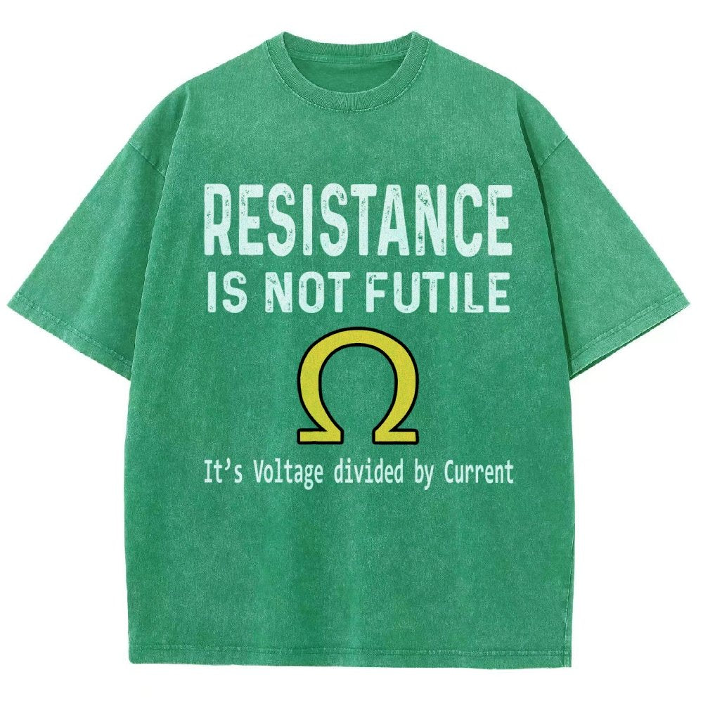 Ohm's Law Resistance Is Not Futile Vintage Distressed T-shirt