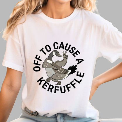 Off To Cause A Kerfuffle Goose Art Print Geek T-Shirt
