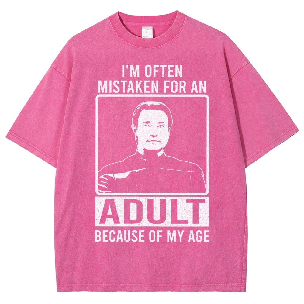 I'm Often Mistaken For An Adult Because Of My Age Vintage Distressed T-shirt