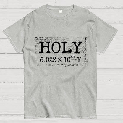 Holy Moley Avogadro Mole Shirt  Funny Chemistry Geek T-Shirt