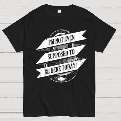 Not Supposed To Be Here Nerdy T-Shirt