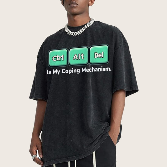 Ctrl + Alt + Del Is My Coping Mechanism Vintage Distressed T-shirt