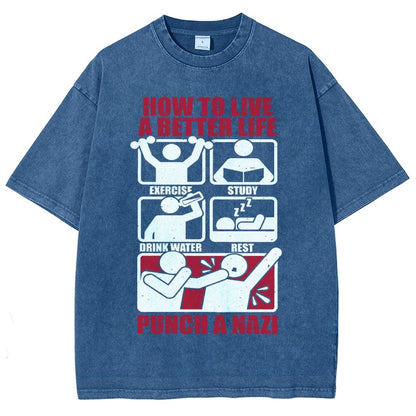 How To Have A Better Life Vintage Distressed T-shirt