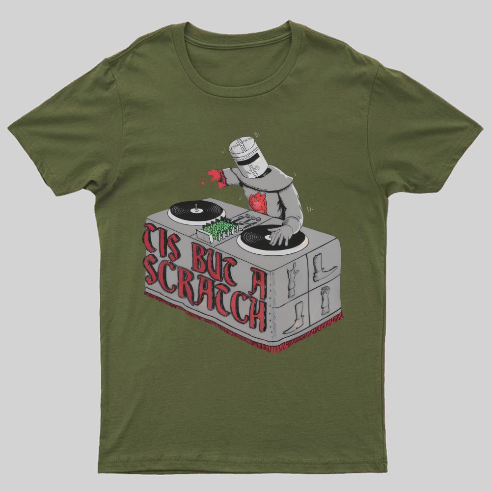 Tis But a Scratch Geeky T-Shirt