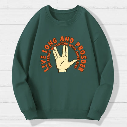 The Result Of Playing With Super Glue Geek Cotton Sweatshirt