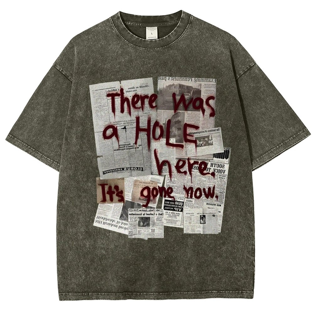 There Was a Hole Vintage Distressed T-shirt