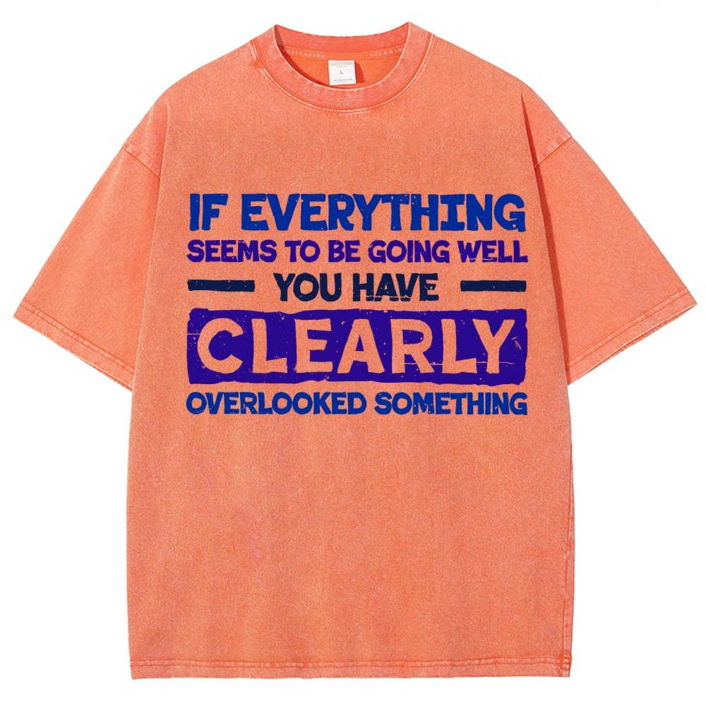 Clearly Overlooking Something Vintage Distressed T-shirt