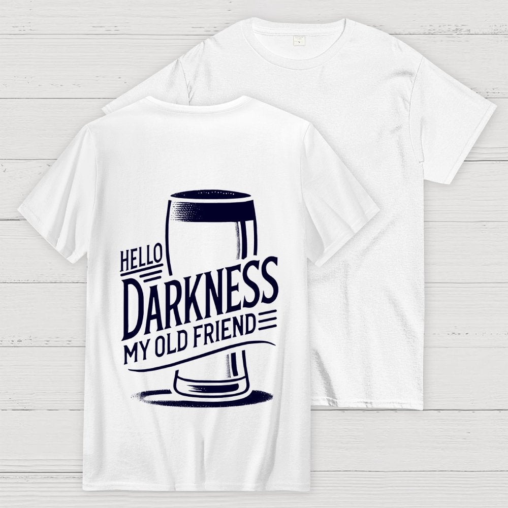 Hello Darkness My Old Friend Nerdy Front And Back Printing Geek T-Shirt
