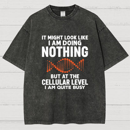 It Might Look Like I Am Doing Nothing Vintage Distressed T-shirt