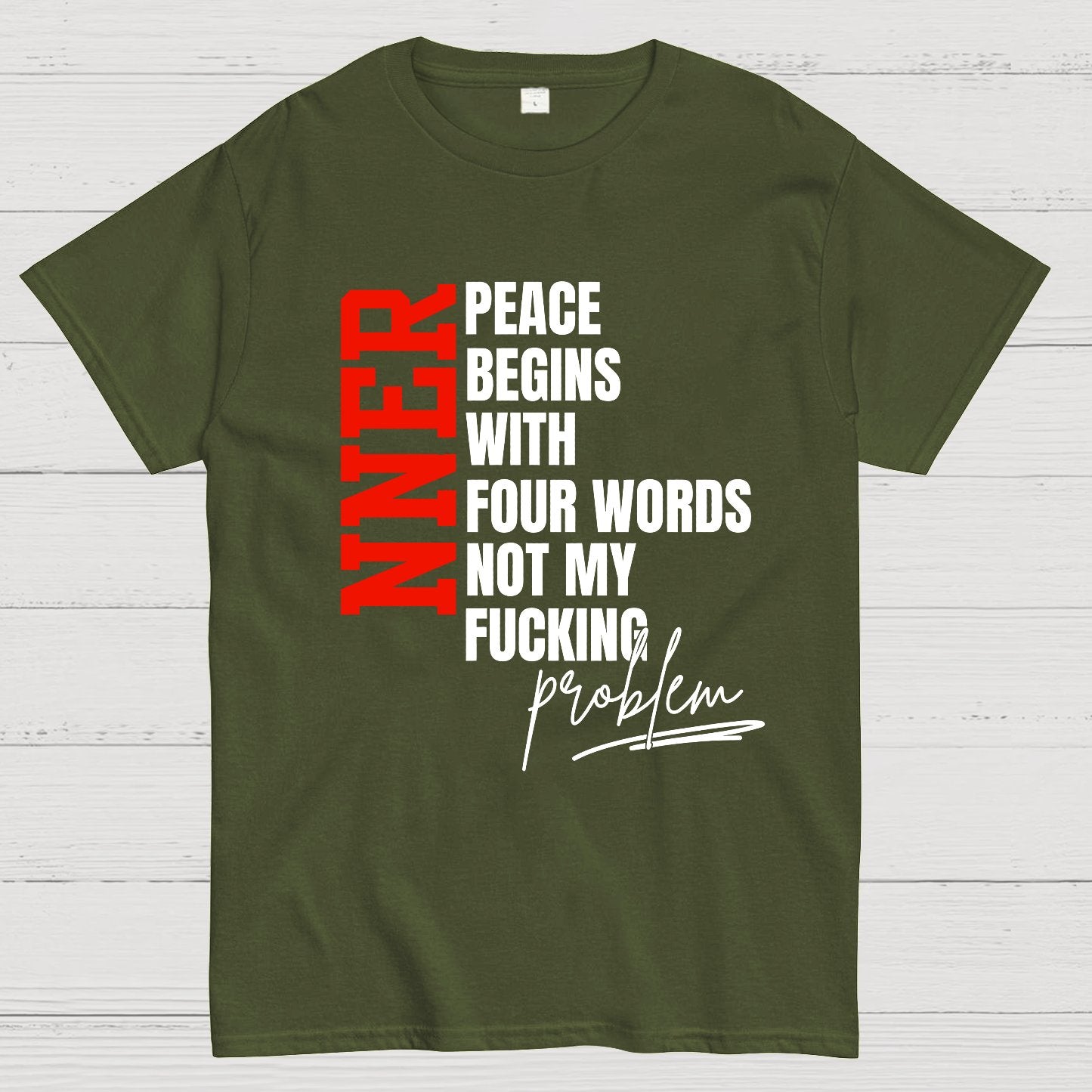 Inner Peace Begins With Four Words Funny quote Sassy Geek T-Shirt