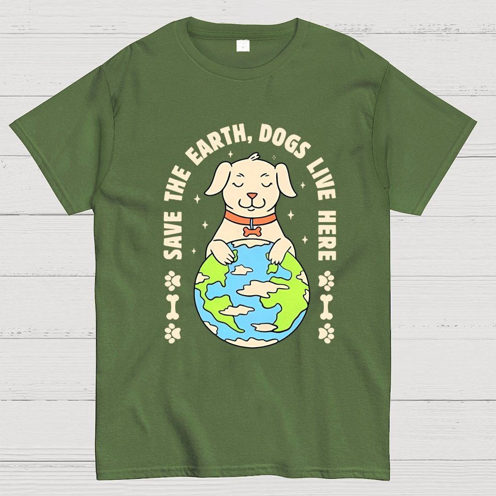 Save The Earth Dogs Live Here Geek T-Shirt