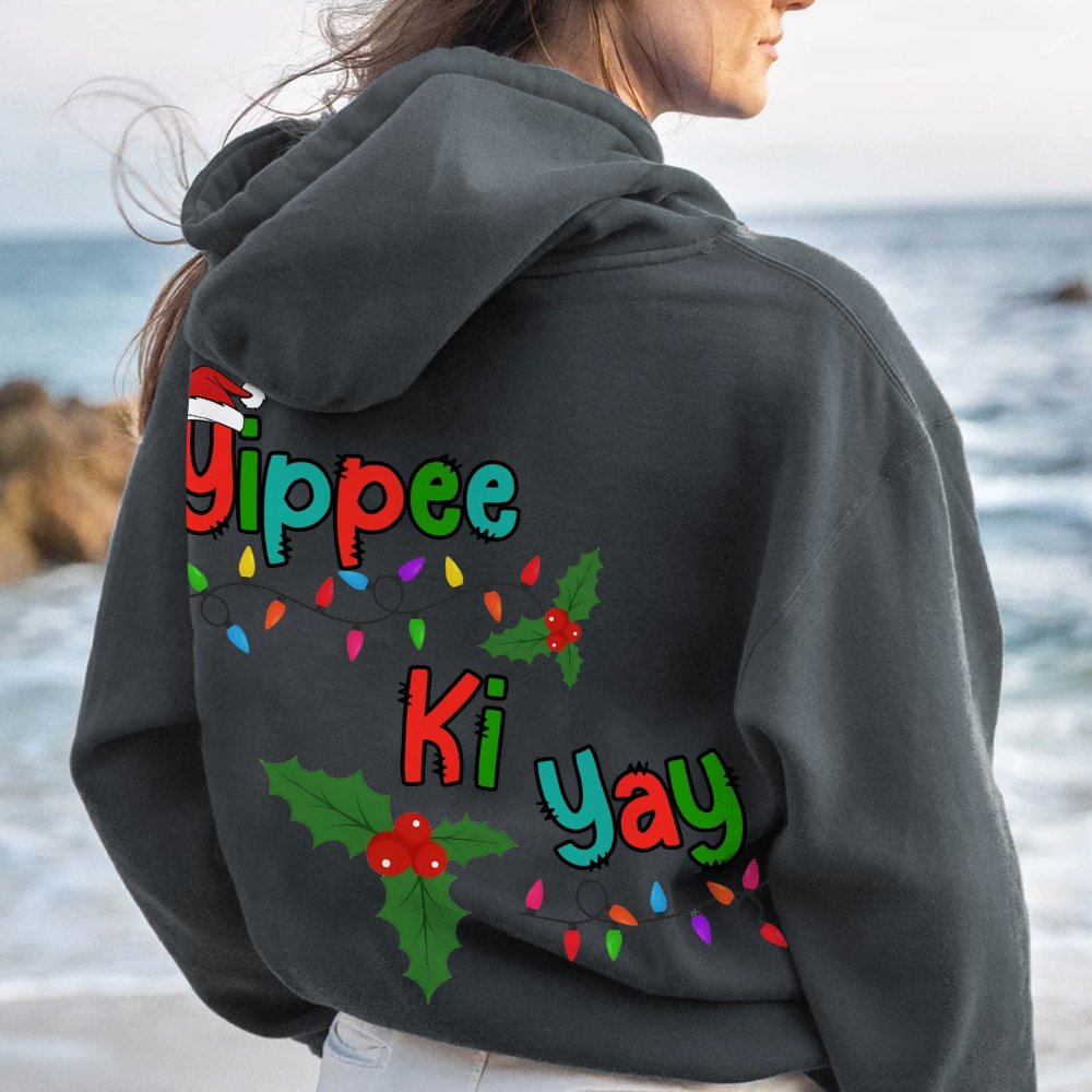 Yippee Ki Yay Christmas Printed Back Cotton Hoodie