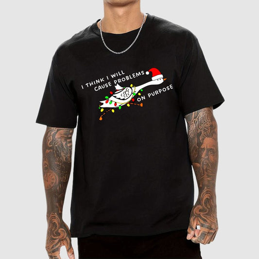 I Think I'll Cause Problems Geek T-Shirt