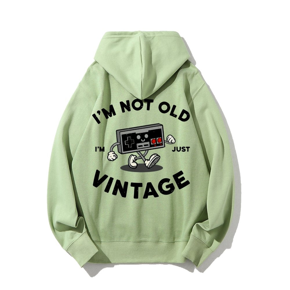 I'm Not Old Printed Back Unisex Cotton Hoodie