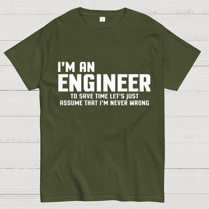 I'm An Engineer Funny Quote Active Unisex Geek T-Shirt