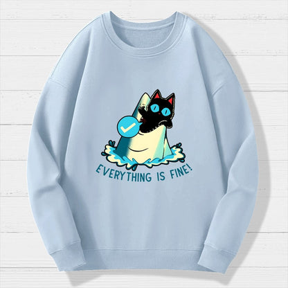 Everything Is Fine! Cat Geek Cotton Sweatshirt
