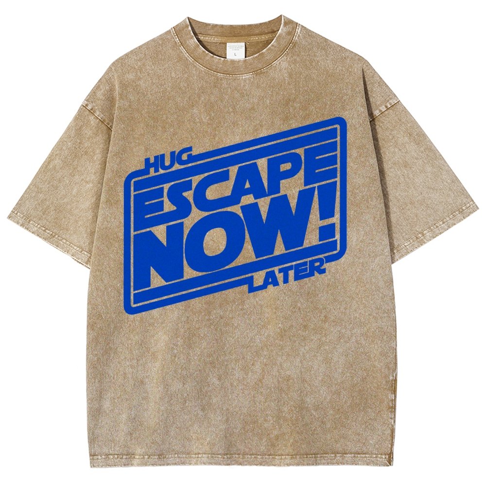 Escape now, hug later Vintage Distressed T-shirt
