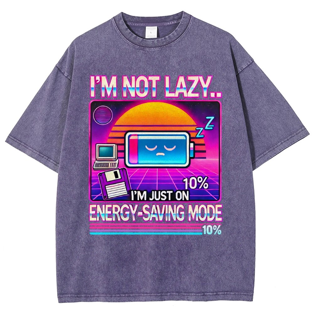 I’m Not Lazy… I’m Just On Energy-Saving Mode Vintage Distressed T-shirt