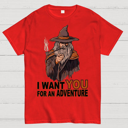 I Want You For An Adventure Geek T-Shirt