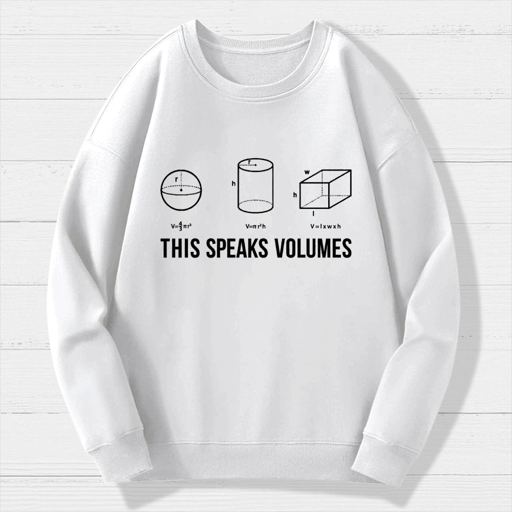 This Speaks Volumes Geometry Geek Cotton Sweatshirt